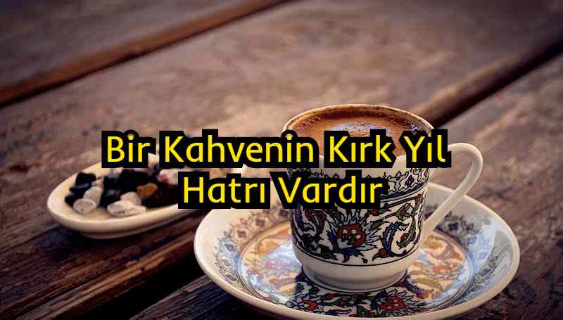 Türk Kahvesinin Faydaları Nelerdir?
