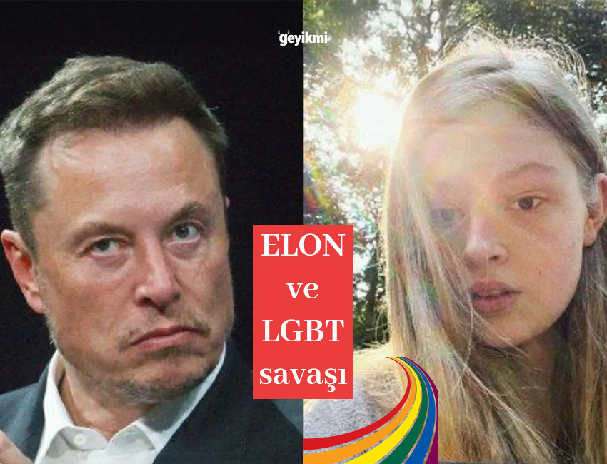 Elon Musk ve LGBT Savaşı: Oğlunu Kaybettiği Yolda İntikam Mücadelesi