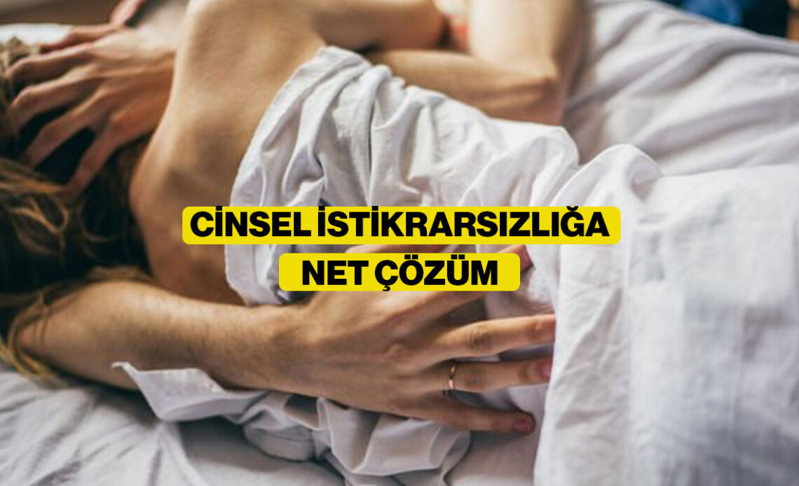 Cinsel İstikrarsızlık: Nedenleri, Belirtileri ve Çözüm Yolları